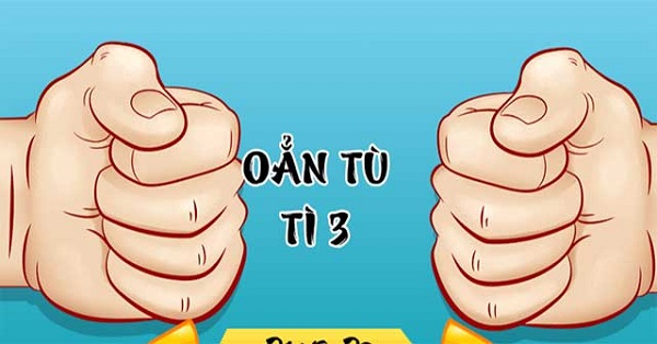 Cách chơi oẳn tù tì