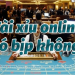 Top 15 app game chơi tài xỉu online kiếm tiền uy tín