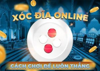 Xóc đĩa đổi thưởng online uy tín